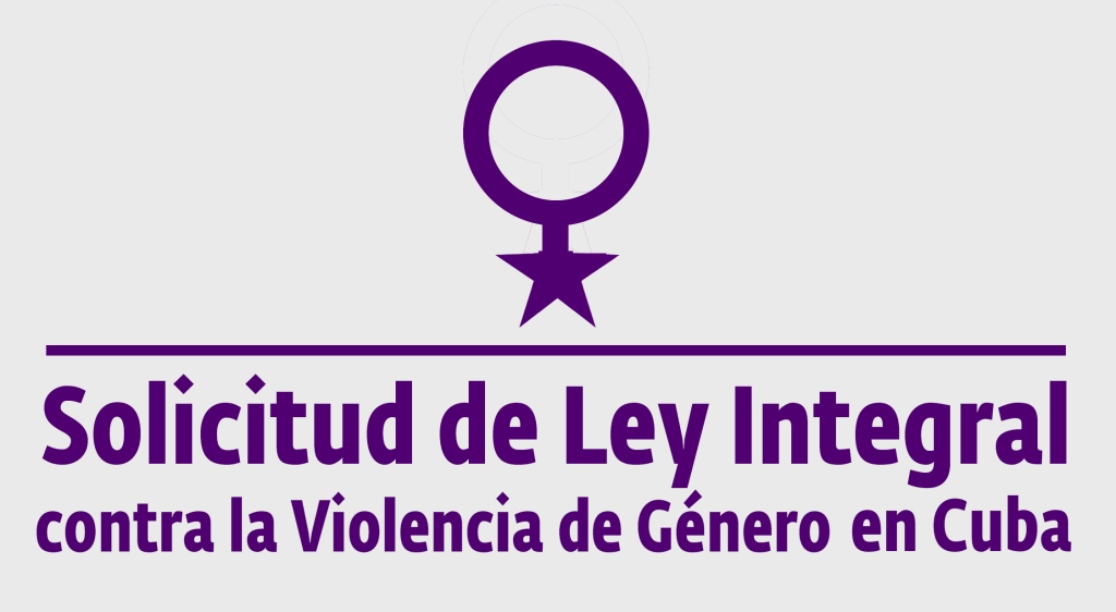 Solicitud de Ley Integral contra la Violencia de Género en Cuba